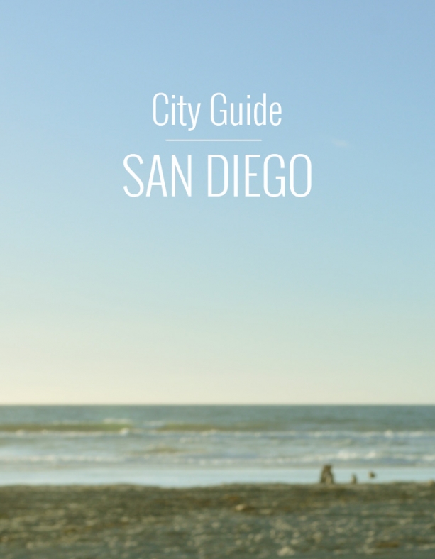 San Diego City Guide // Nattie on the Road