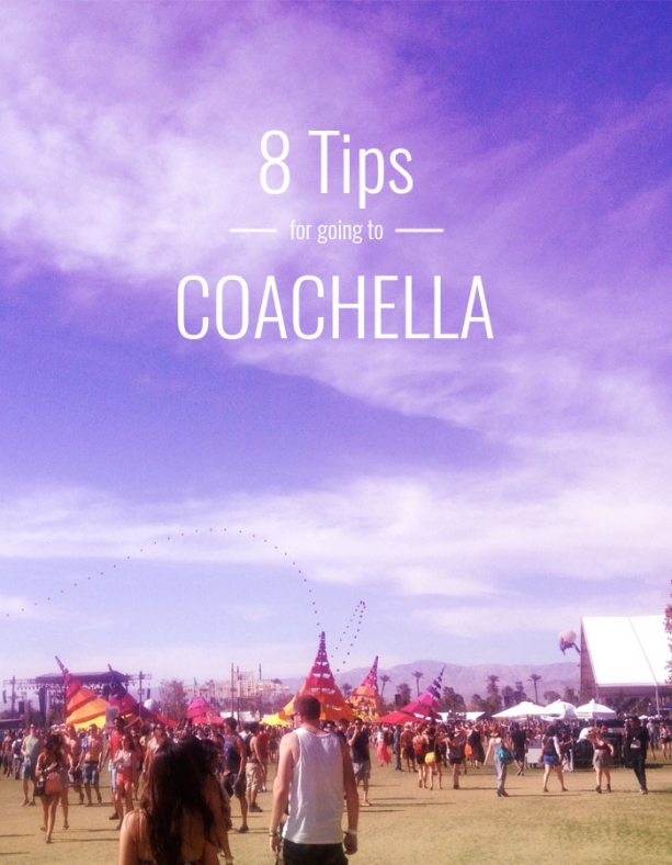 8 Tips for going to Coachella // Nattie on the Road