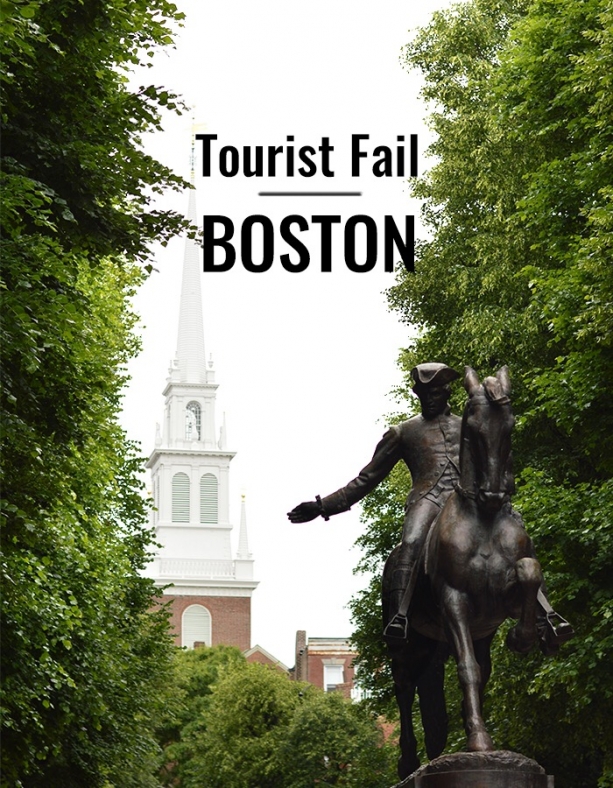 Boston: Tourist Fail // Nattie on the Road