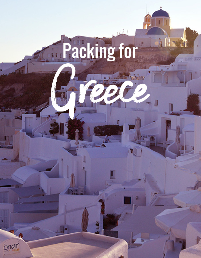 Packing for Greece // Nattie on the Road