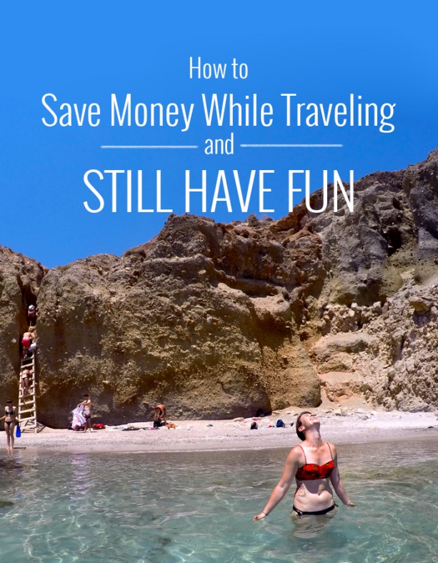 How to save money while traveling & still have fun // Nattie on the Road