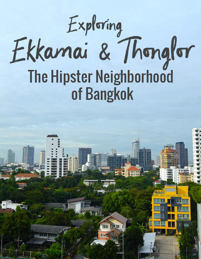 Exploring Ekkamai and Thonglor in Bangkok // Nattie on the Road
