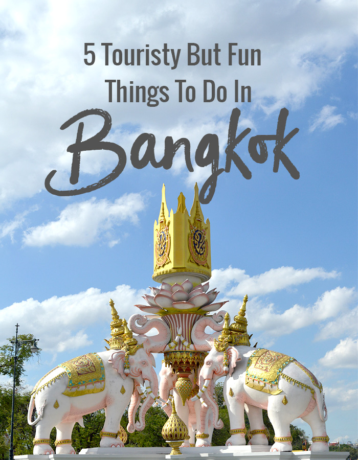 5 Touristy but fun things to do in Bangkok // Nattie on the Road