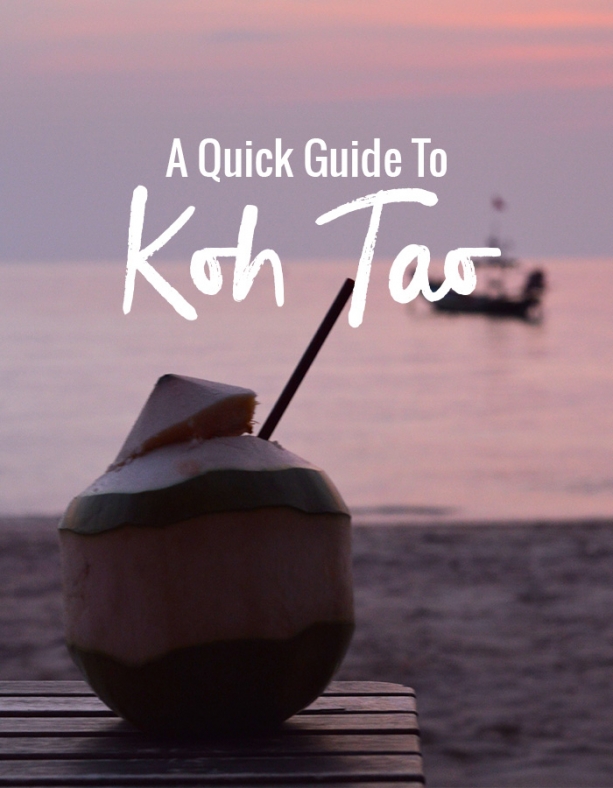 A Quick Guide to Koh Tao // Nattie on the Road