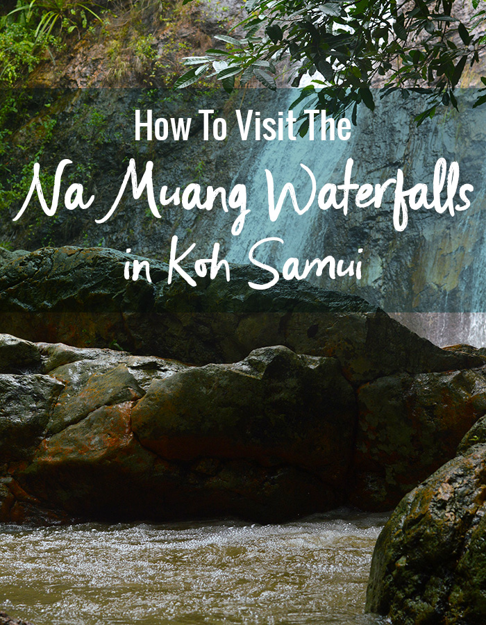 How to visit the Na Muang Waterfalls in Koh Samui