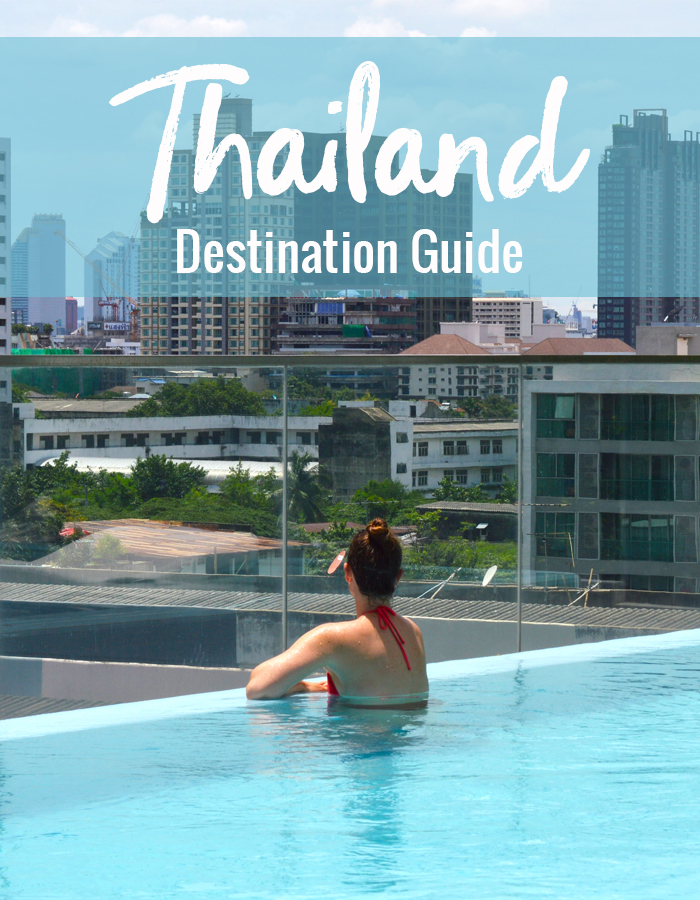 Thailand Destination Guide