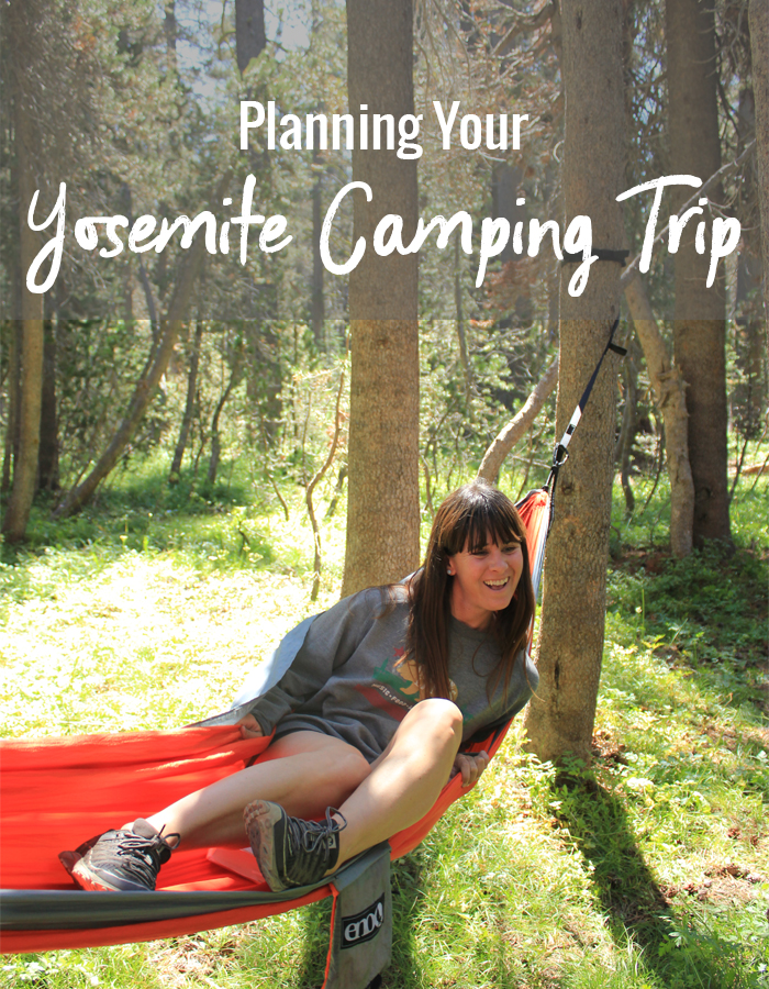 planning your Yosemite camping trip