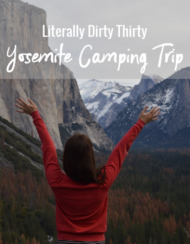Yosemite Camping Trip