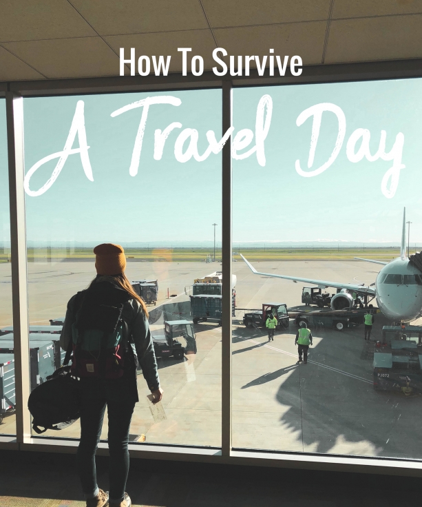 How to survive a travel day