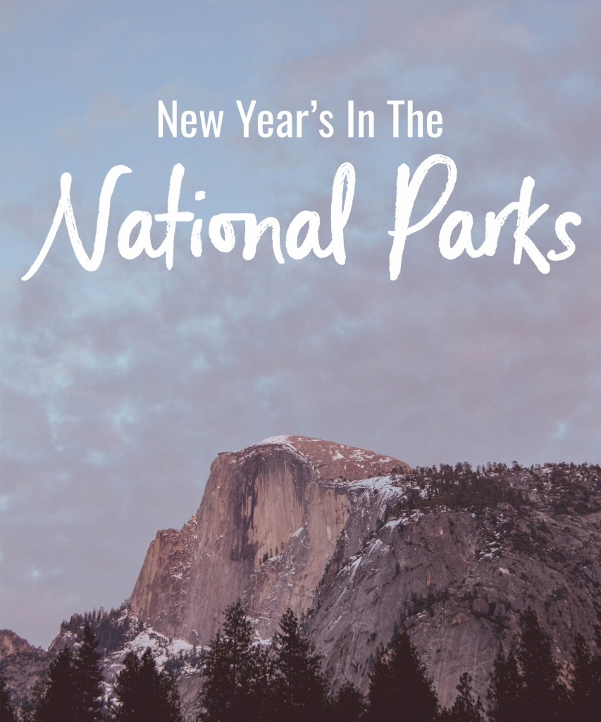 New Year's in the National Parks