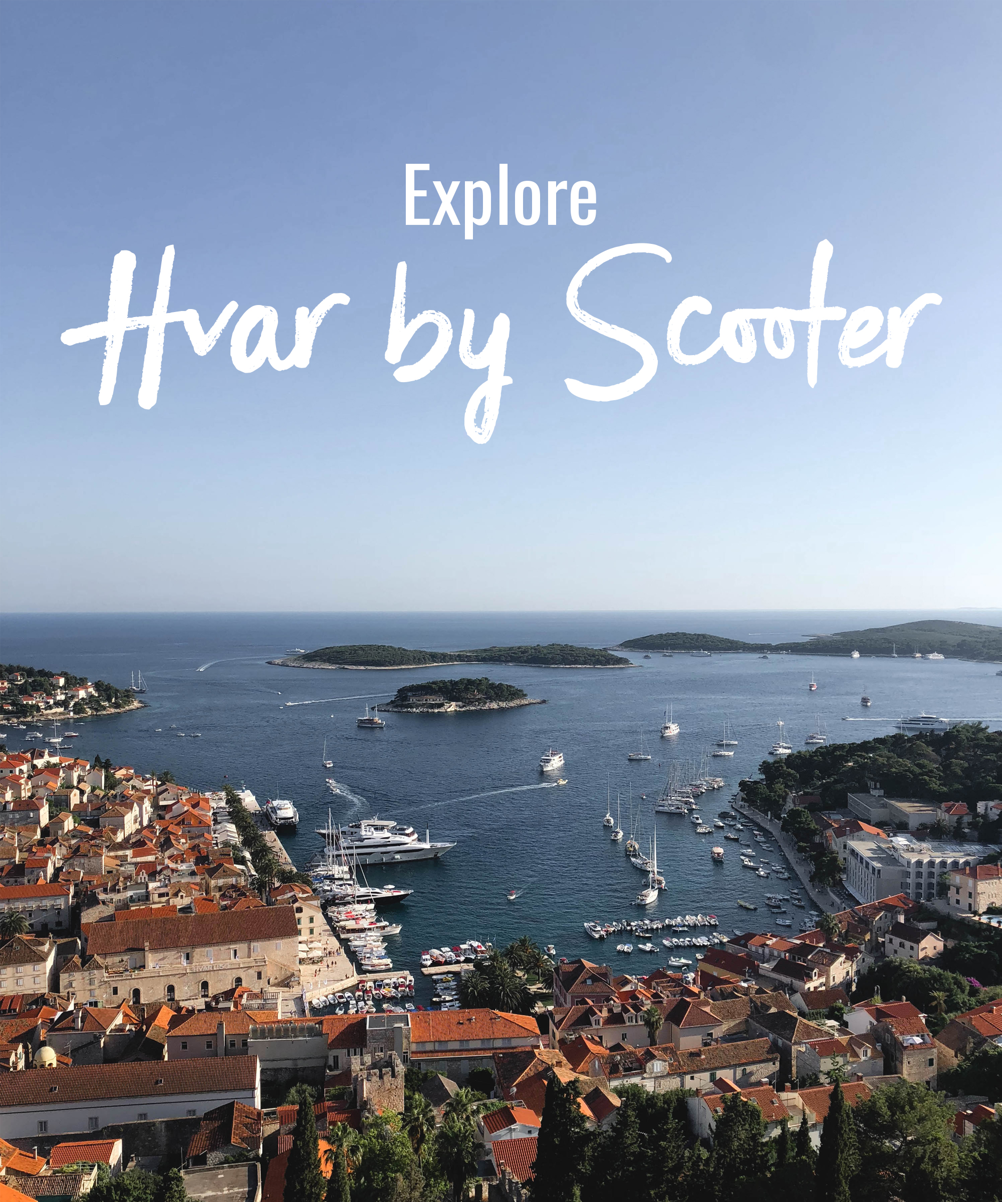 Explore Hvar by Scooter