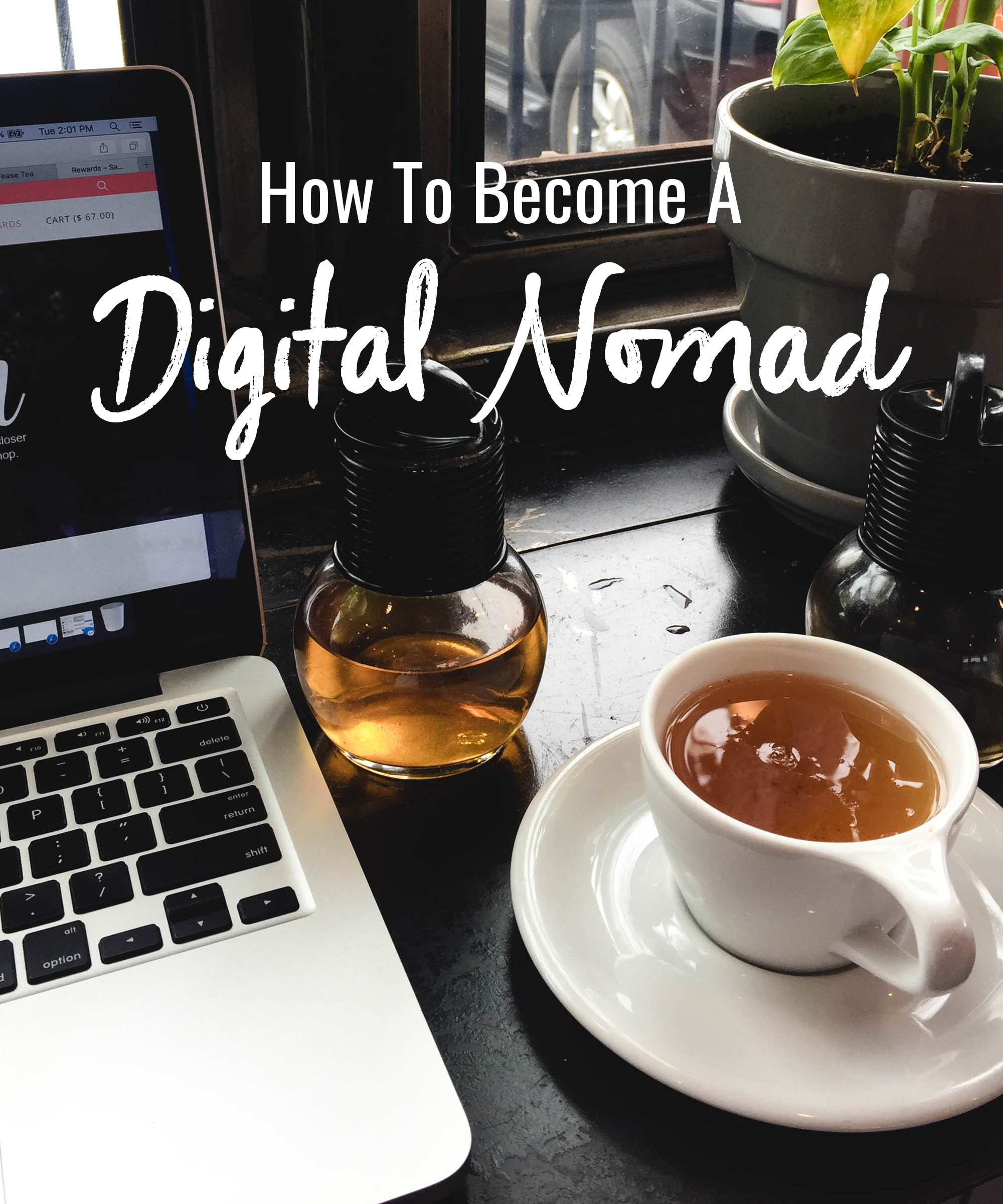 How to become a digital nomad