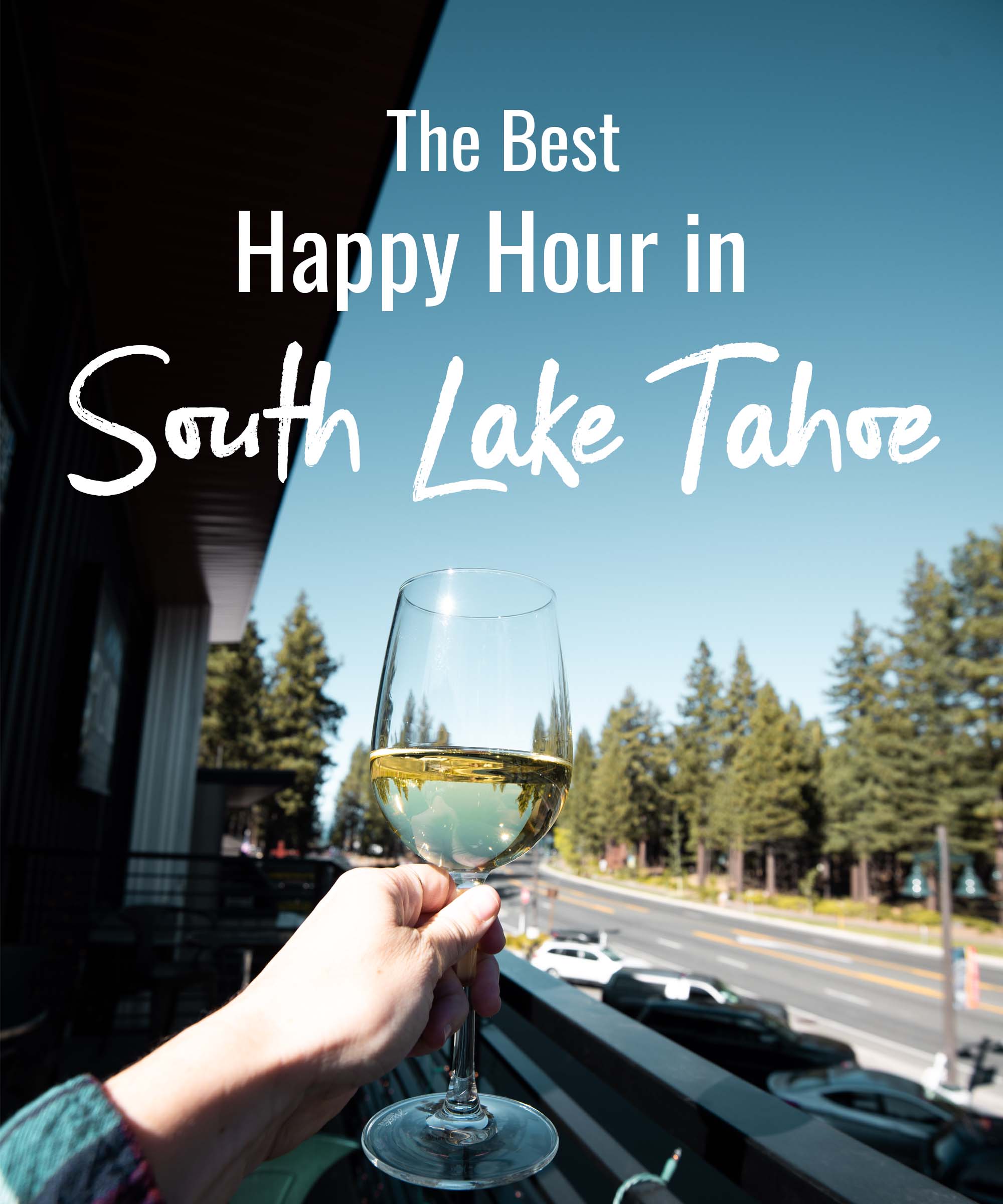 The Best Happy Hour in South Lake Tahoe
