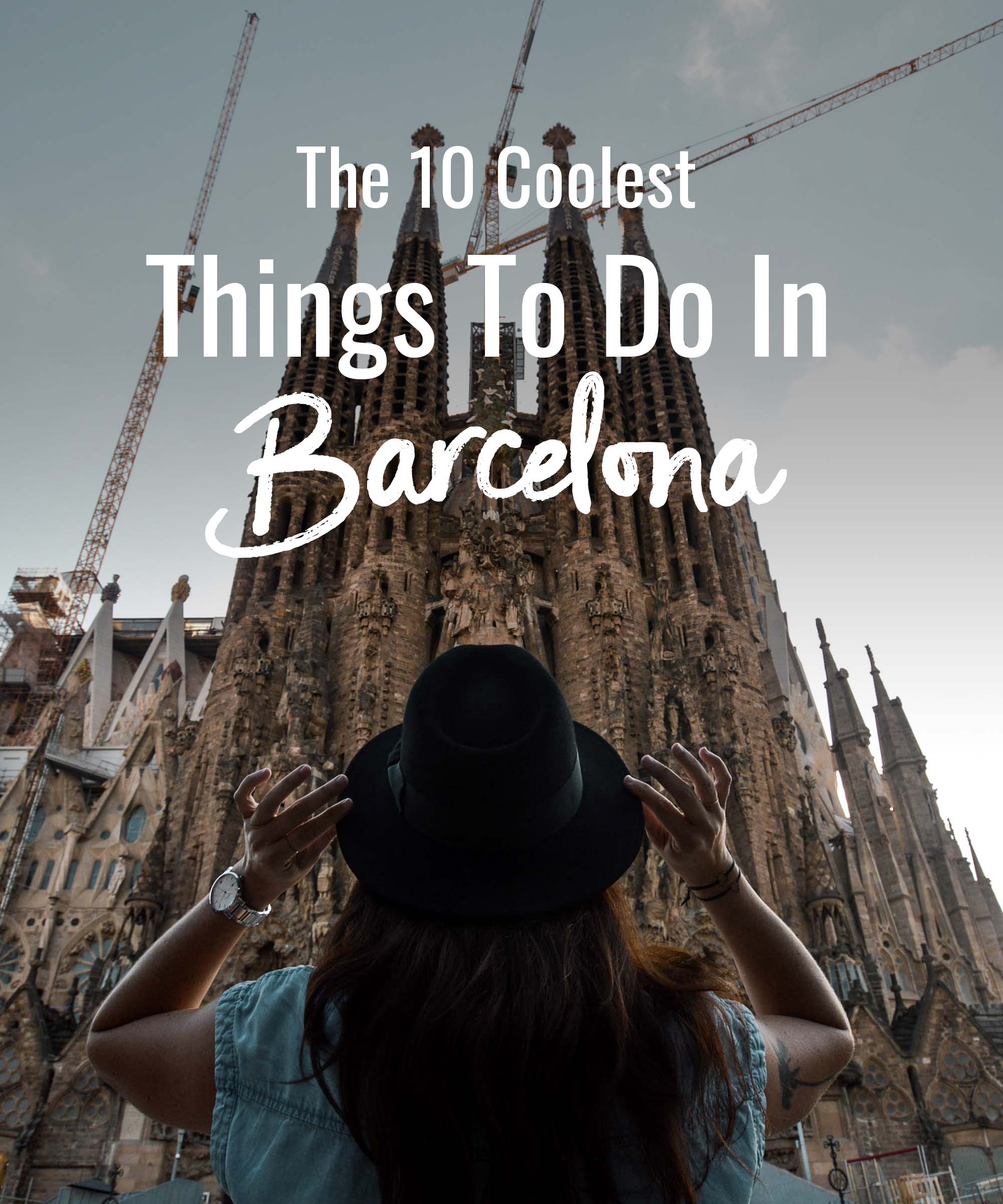 The 10 coolest things to do in Barcelona