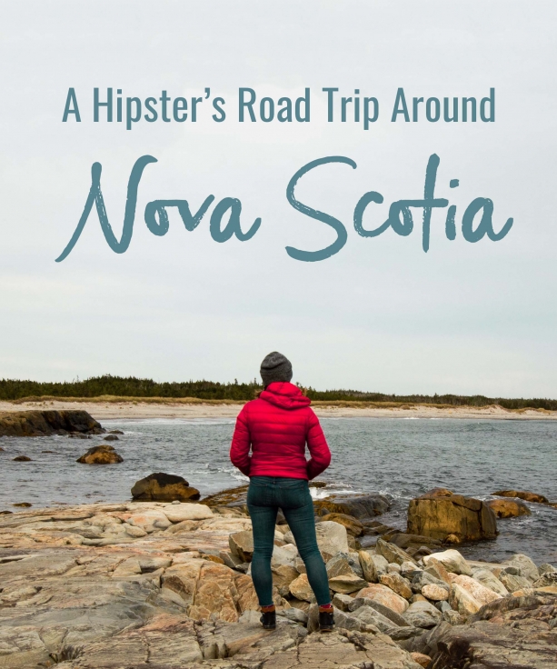 A Hipster's Road Trip Around Nova Scotia