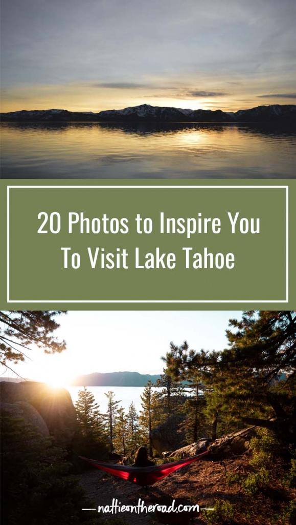 20 photos to inspiure you to visit Lake Tahoe