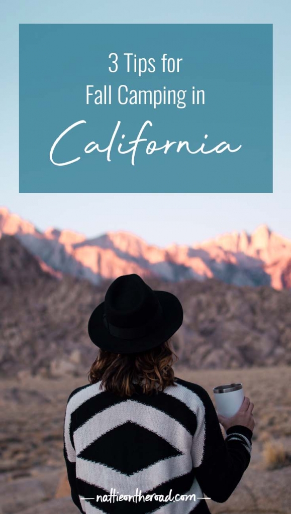 3 tips for fall camping in California