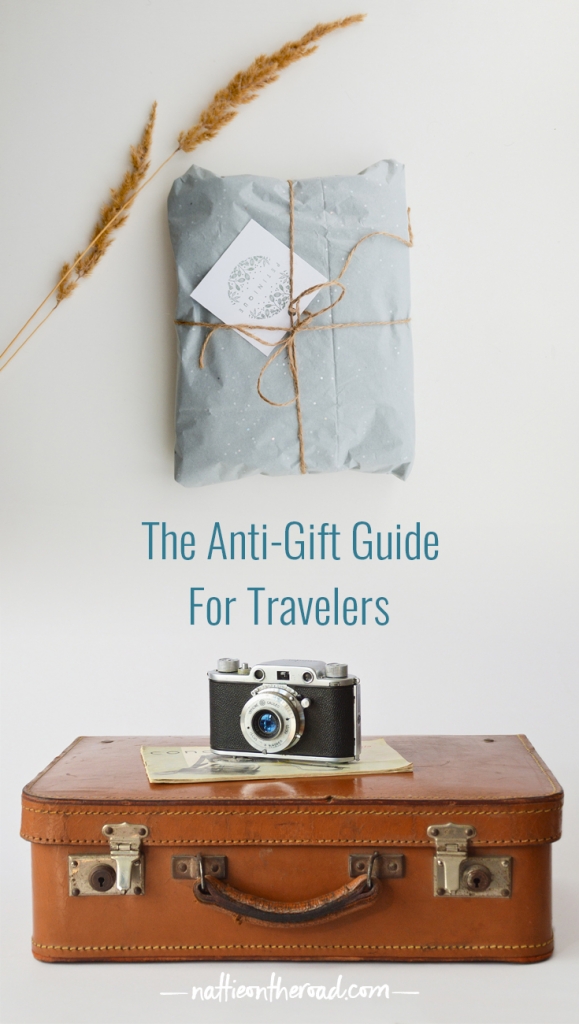 The Anti-Gift Guide for Travelers