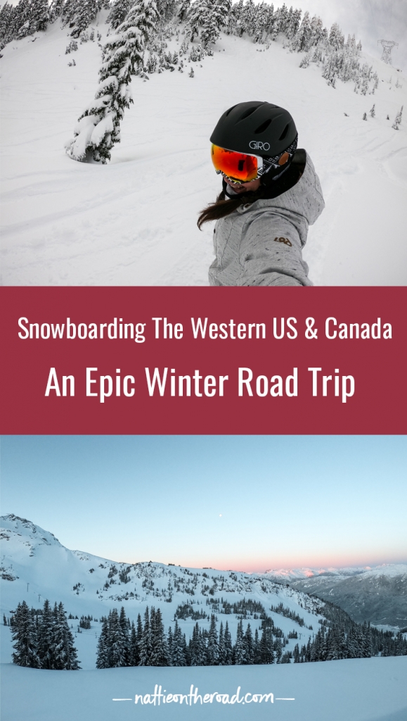 Snowboarding the Western US and Canada: An Epic Winter Road Trip