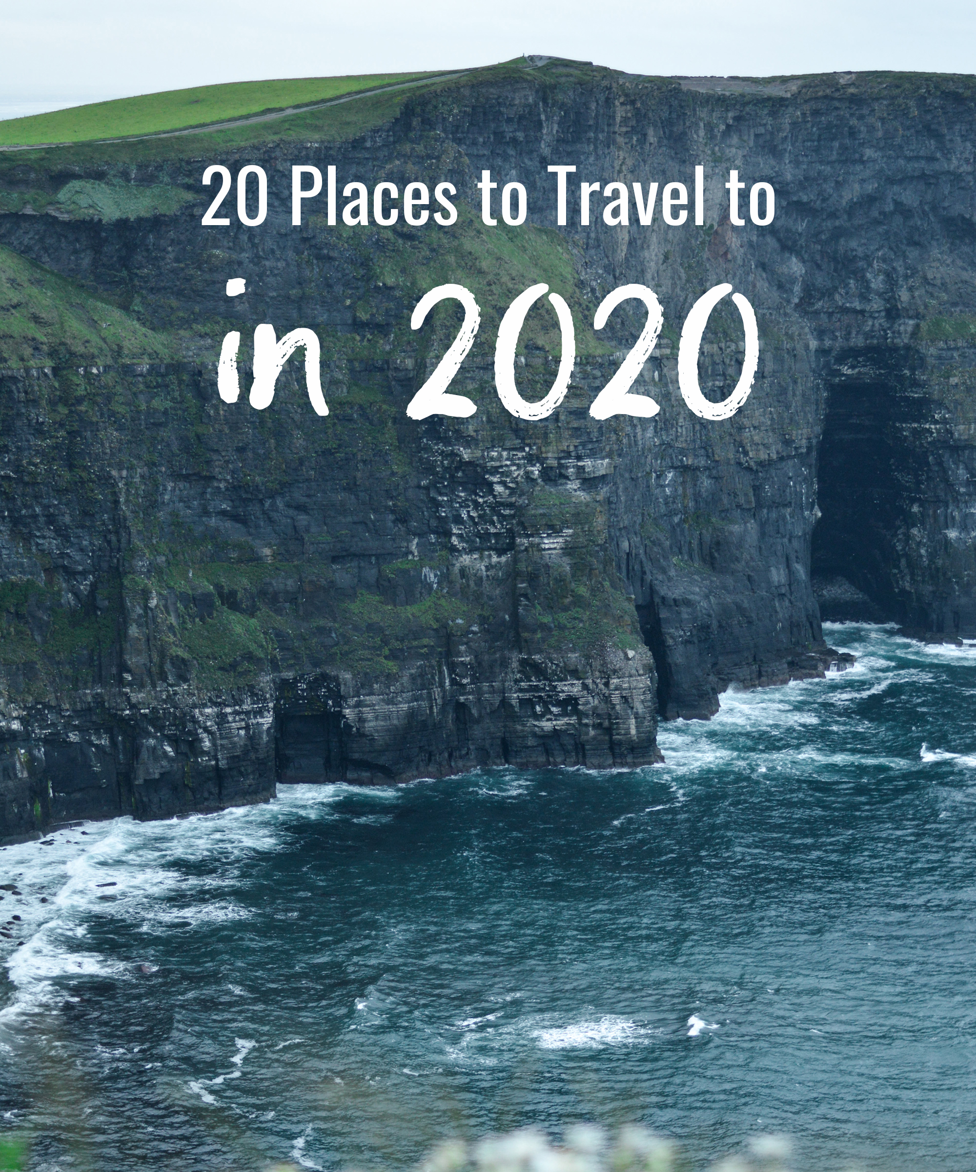20 Places to Travel to in 2020