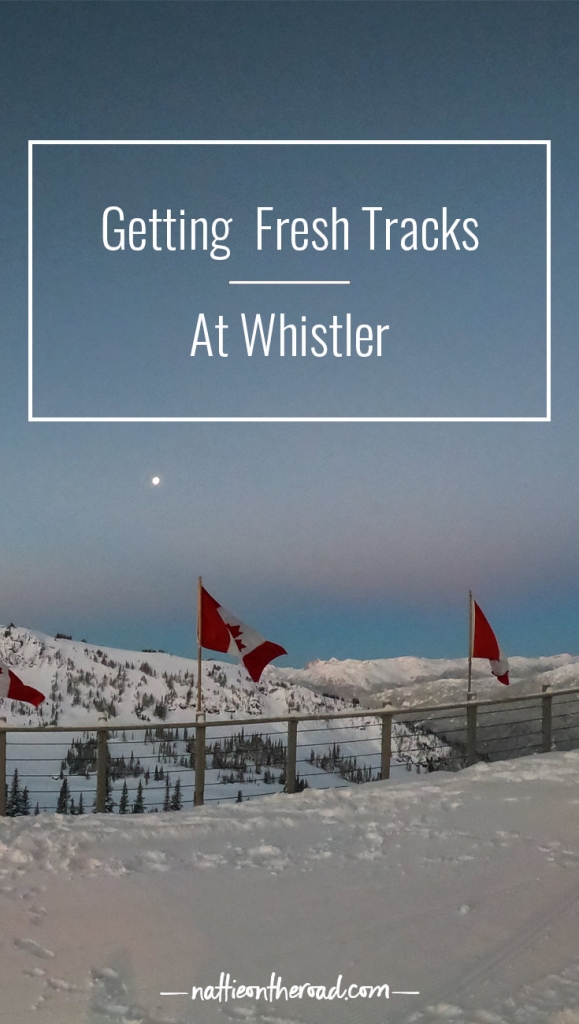 Getting Fresh Tracks at Whistler