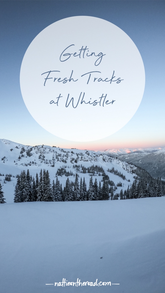 Getting Fresh Tracks at Whistler