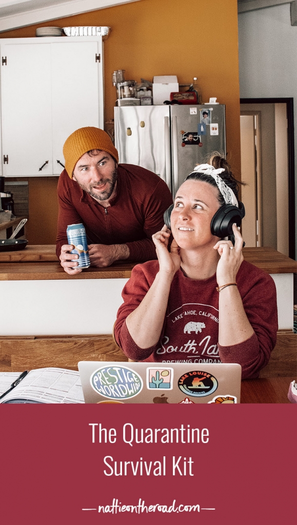 The Quarantine Survival Kit