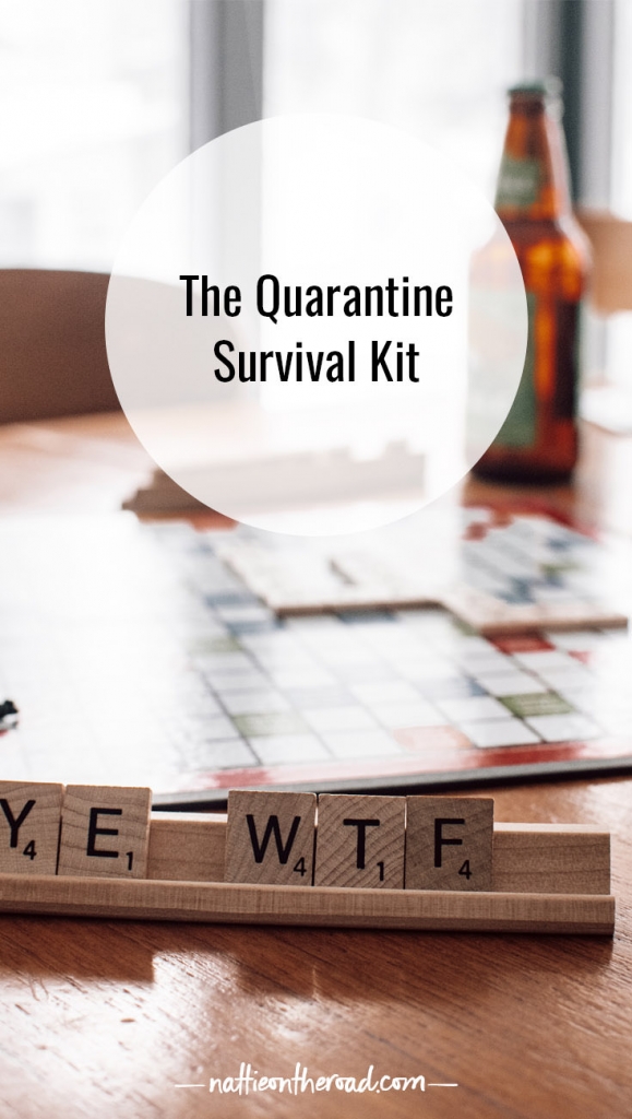 The Quarantine Survival Kit