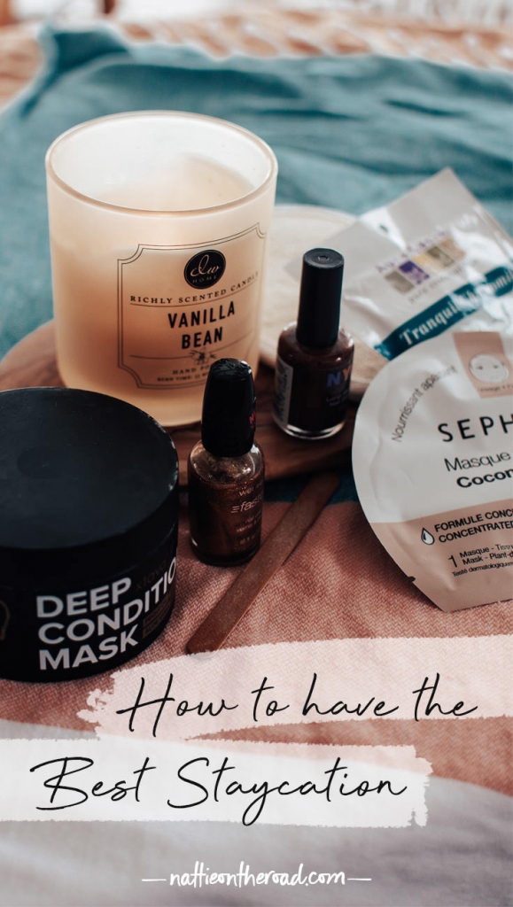 How to have the best staycation