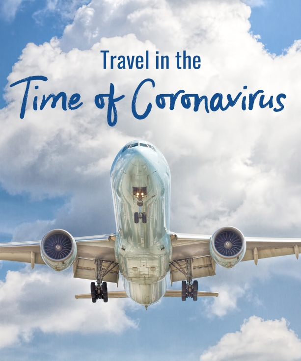 Travel in the time of Coronavirus