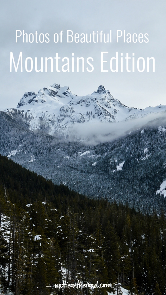 Photos of Beautiful Places: Mountains Edition