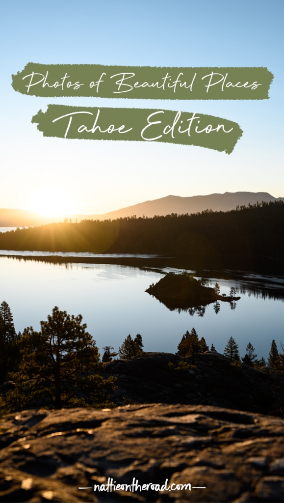 Photos of Beautiful Places Tahoe Editions