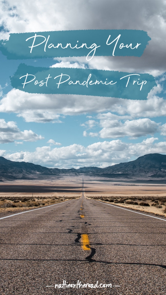 Planning your Post Pandemic Trip