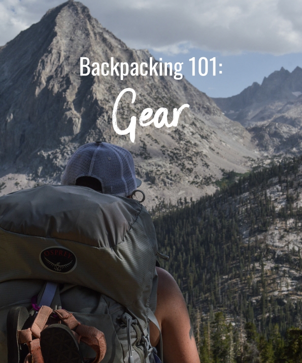 Backpacking 101: Gear
