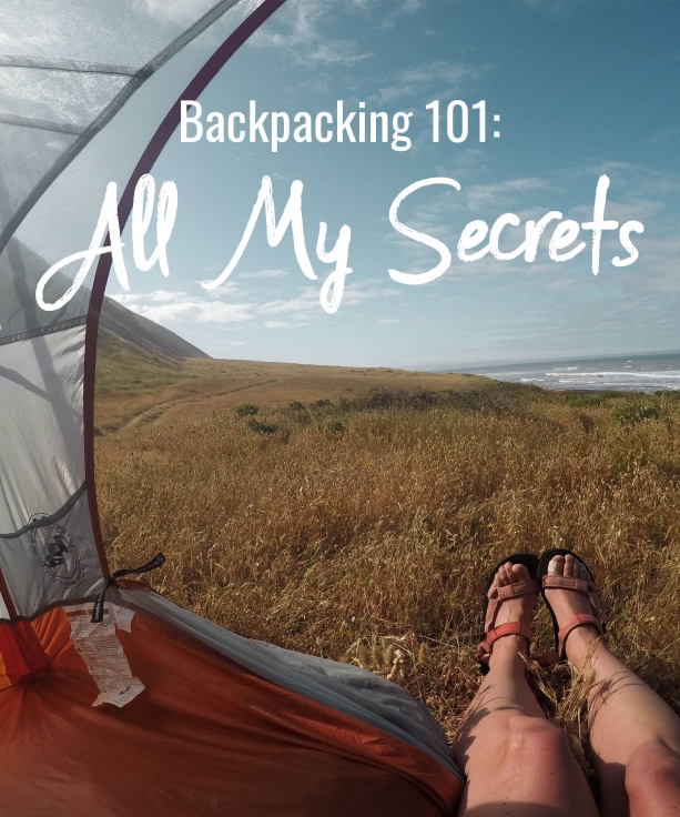 Backpacking 101: All My Secrets