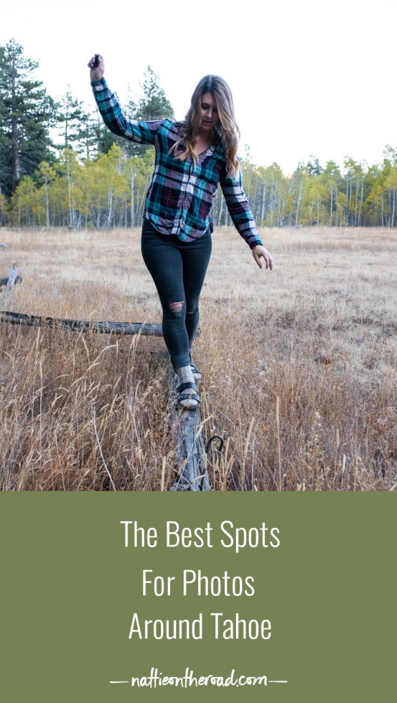 The Best Spots for Photos Around Tahoe