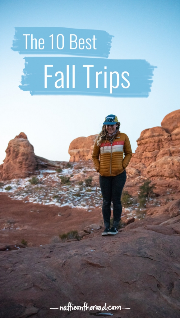 The 10 Best Fall Trips
