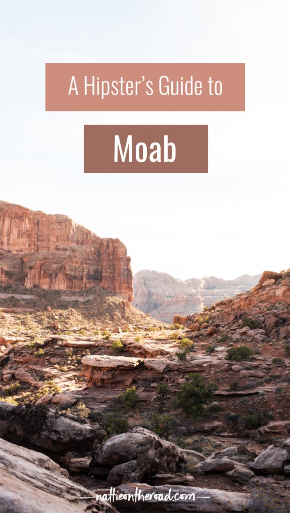 A Hipster's Guide to Moab